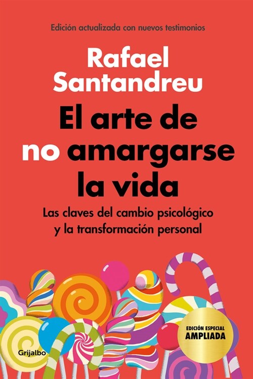 EL ARTE DE NO AMARGARSE LA VIDA (EDICION ESPECIAL) (Book)