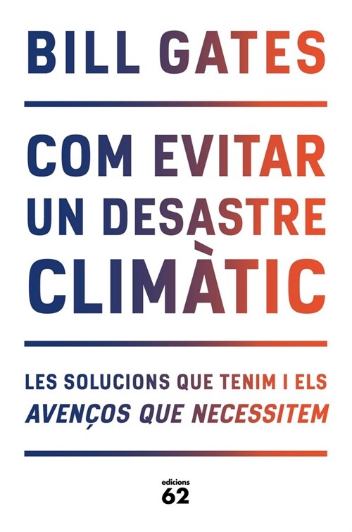 COM EVITAR UN DESASTRE CLIMATIC CATALAN (Book)