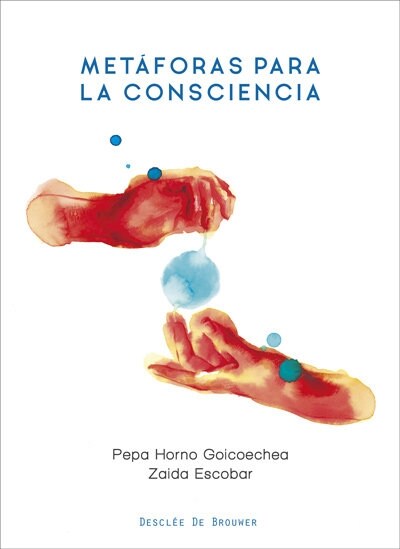 METAFORAS PARA LA CONSCIENCIA (Book)