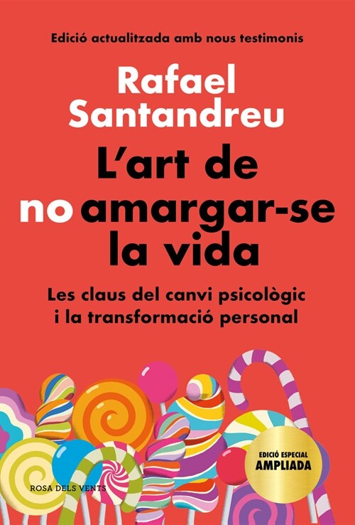 LART DE NO AMARGAR-SE LA VIDA (EDICIO ESPECIAL) (Book)