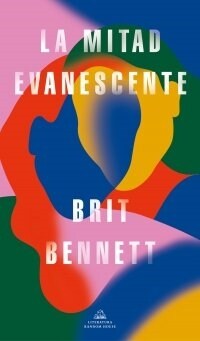 La Mitad Evanescente / The Vanishing Half (Paperback)