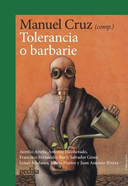 TOLERANCIA O BARBARIE (Paperback)