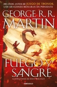 FUEGO Y SANGRE (CANCION DE HIELO Y FUEGO) (Book)