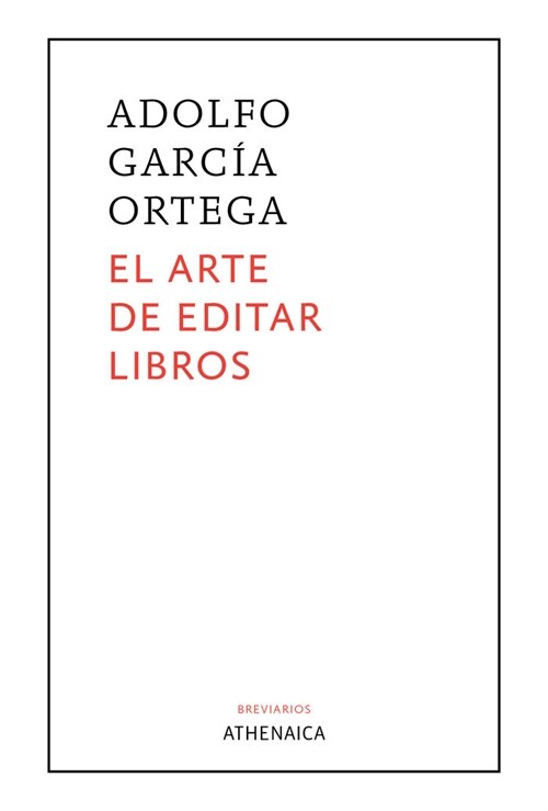 ARTE DE EDITAR LIBROS,EL (Paperback)