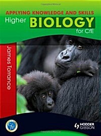 Higher Biology: Applying Knowledge and Skills (Paperback)