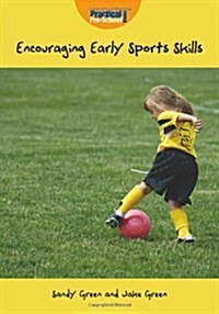 Encouraging Early Sports Skills (Paperback)