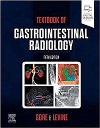 Textbook of gastrointestinal radiology / 5th ed