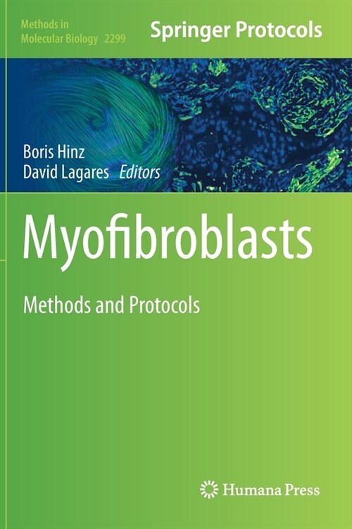 Myofibroblasts: Methods and Protocols (Hardcover, 2021)