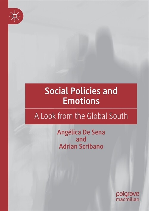 Social Policies and Emotions: A Look from the Global South (Paperback, 2020)