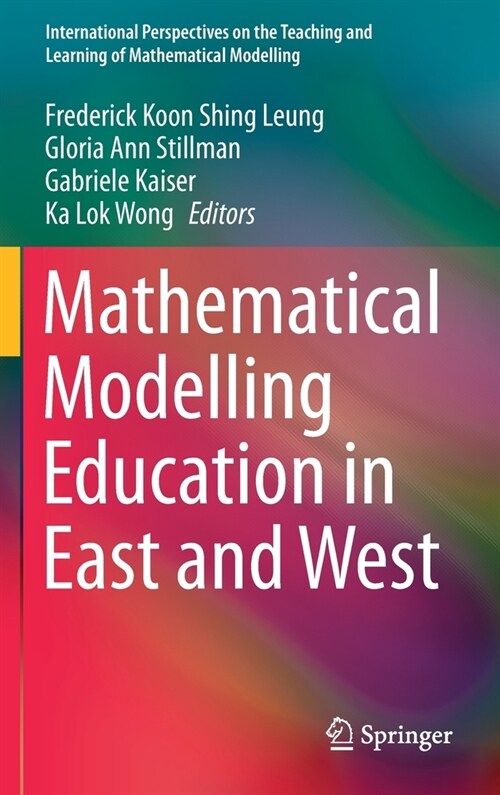 Mathematical Modelling Education in East and West (Hardcover)