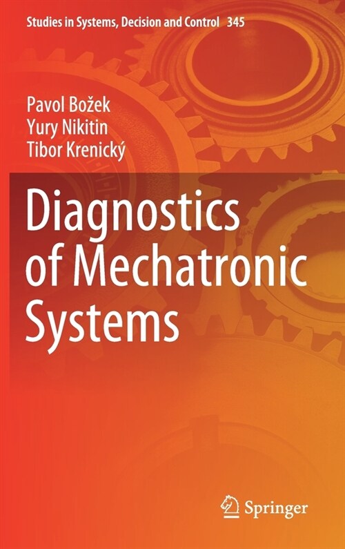 Diagnostics of Mechatronic Systems (Hardcover)