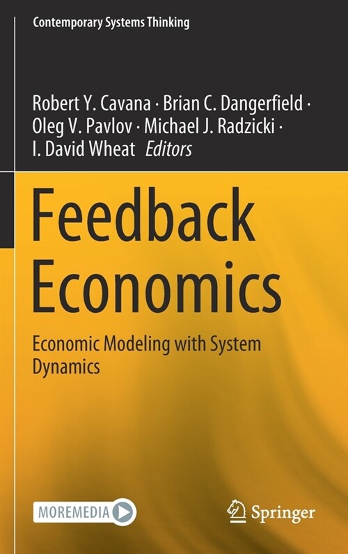 Feedback Economics: Economic Modeling with System Dynamics (Hardcover, 2021)