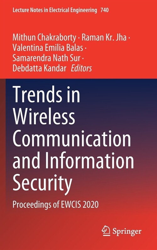 Trends in Wireless Communication and Information Security: Proceedings of Ewcis 2020 (Hardcover, 2021)