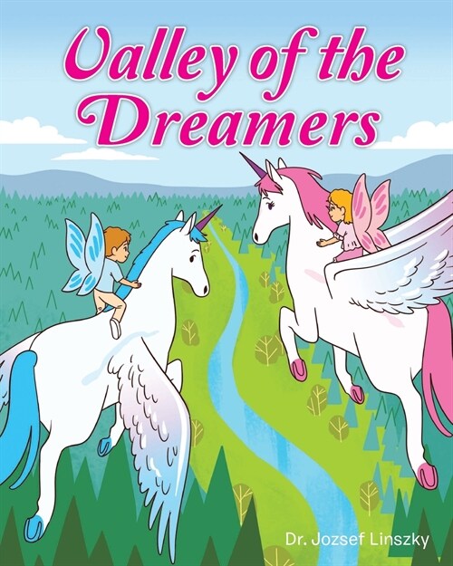 Valley of the Dreamers (Paperback)