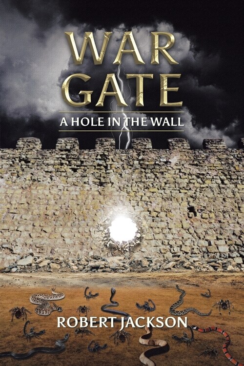 War Gate: A Hole In The Wall (Paperback)