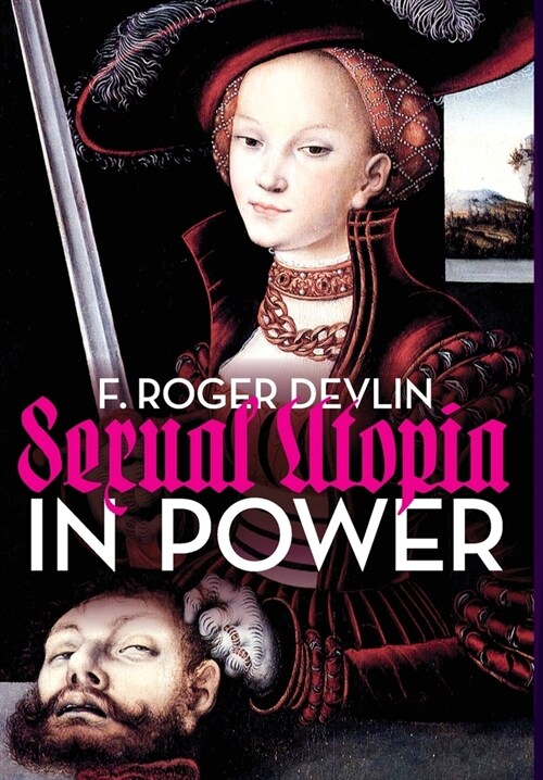 Sexual Utopia in Power (Hardcover)