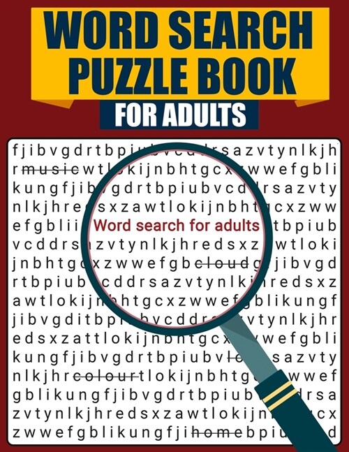 Word Search Puzzle Book for Adults: Large Print Word Search Book, Fun & Challenging Puzzle Games for Adults (Paperback)