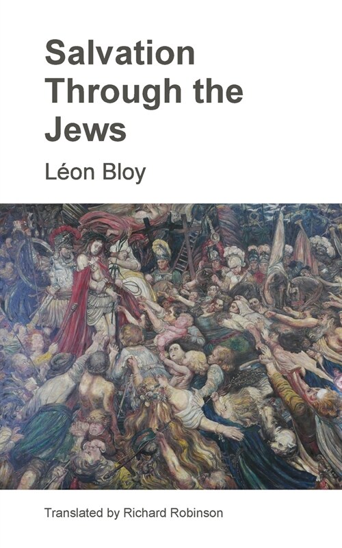 Salvation Through the Jews (Paperback)