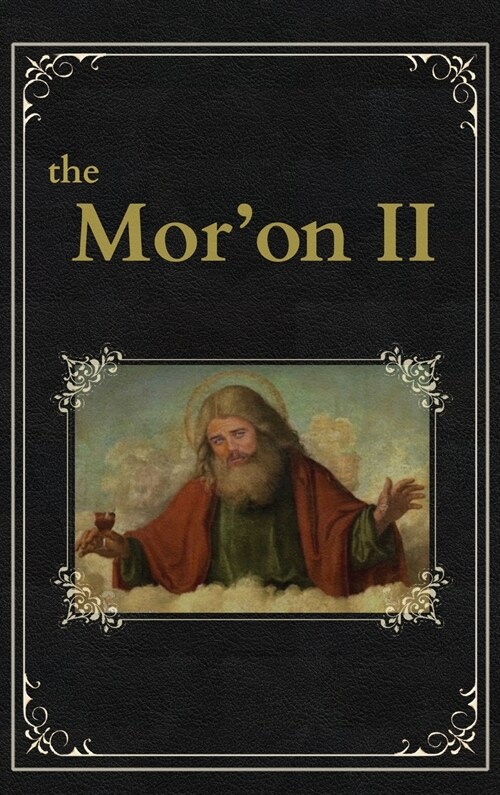 The Moron 2: Pandemic Bugaloo (Hardcover)