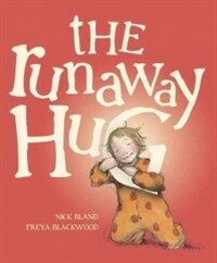 The Runaway Hug (Hardcover)