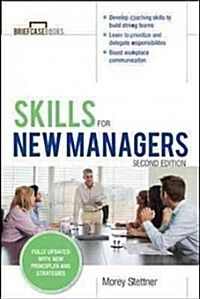 Skills for New Managers (Paperback, 2, Revised)