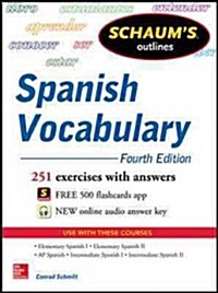 Schaums Outline of Spanish Vocabulary, 4th Edition (Paperback, 4, Revised)
