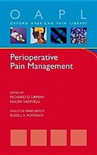 Perioperative Pain Management (Paperback)