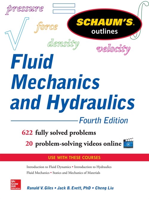 Schaums Outline of Fluid Mechanics and Hydraulics, 4th Edition (Paperback, 4, Revised)