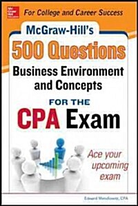 McGraw-Hill Education 500 Business Environment and Concepts Questions for the CPA Exam (Paperback)