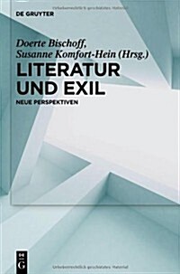 Literatur Und Exil (Hardcover)