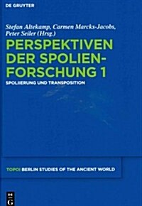 Perspektiven der Spolienforschung 1 (Hardcover)