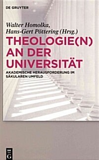 Theologie(n) an der Universit? (Hardcover)