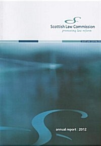 Scottish Law Commission Annual Report (Paperback, 2012)