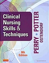 Clinical Nursing Skills and Techniques - Text and Mosbys Nursing Video Skills - Student Version DVD 4e Package (Paperback, 8)