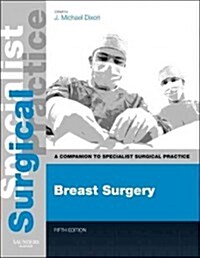 Breast Surgery - Print and E-Book : A Companion to Specialist Surgical Practice (Hardcover, 5 Revised edition)