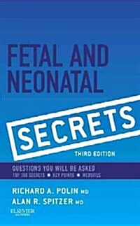 Fetal & Neonatal Secrets (Paperback, 3, Revised)