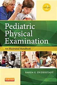 Pediatric Physical Examination: An Illustrated Handbook (Spiral, 2, Revised)