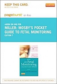 Mosbys Pocket Guide to Fetal Monitoring - Pageburst E-book on Kno (Pass Code, 7th)