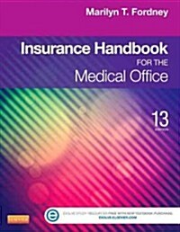 Insurance Handbook for the Medical Office (Paperback, 13, Revised)
