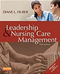 [중고] Leadership and Nursing Care Management (Paperback, 5 Revised edition)
