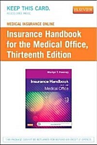 Medical Insurance Online for Insurance Handbook for the Medical Office (Paperback, Pass Code, 13th)