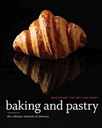 [중고] Baking and Pastry: Mastering the Art and Craft (Hardcover, 3, Revised)