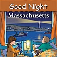 Good Night Massachusetts (Board Books)