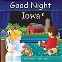 Good Night Iowa (Board Books)