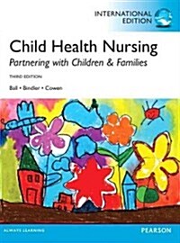 Child Health Nursing (Hardcover, 3, Revised)