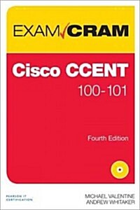 Cisco CCENT ICED1 100-101 Exam Cram [With CDROM] (Paperback, 2)