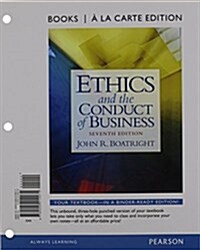 Ethics and the Conduct of Business with Mythinkinglab Access Code (Loose Leaf, 7)