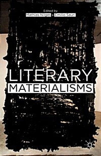Literary Materialisms (Hardcover)