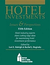 Hotel Investments: Issues & Perspectives (Paperback, 5)