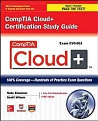 Comptia Cloud+ Certification Study Guide (Exam Cv0-001) (Paperback)